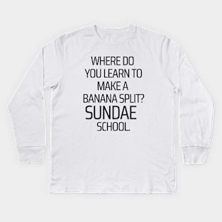 Making Banana Split In Sundae School Kids Long Sleeve T-Shirt